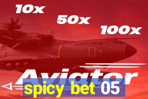 spicy bet 05